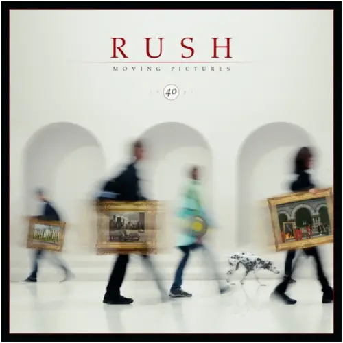 Rush : Moving Pictures (40th Anniversary)